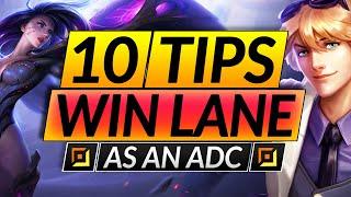 10 EASY TIPS to NEVER LOSE LANE - ADC MUST KNOW Tricks for Season 11 - LoL Guide