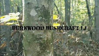 BURNWOOD BUSHCRAFT 1.1