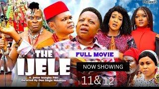 IJELE  - pt 11&12,  Osita Iheme, Chinedu Ikedieze 2024 Movie | Nigerian Movie 2024 Latest