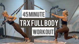 45 Minute Full Body TRX Strength Workout | Low Impact | Suspension Training At Home