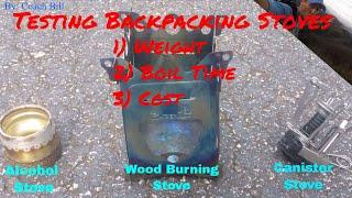 **Testing Wood Burning Stove vs Alcohol Stove vs Canister Stove** #backpackinggear #coachbill315