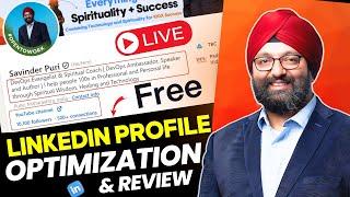 Live with Me : FREE Linkedin  Profile Review and Optimization | Best Linkedin Profile 2024