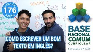 AULA DE INGLÊS Como organizar ideias para um texto em inglês BNCC