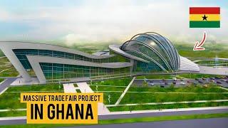 The $1 Billion Redevelopment Of The Trade Fair in Ghana is Finally Completing