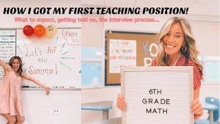 I ACCEPTED MY FIRST TEACHING JOB! (The interview process, getting told no, what to expect + more)