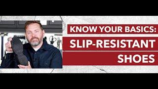 What Makes A Shoe Slip-Resistant? (Nonslip vs. Slip-Resistant Shoes)