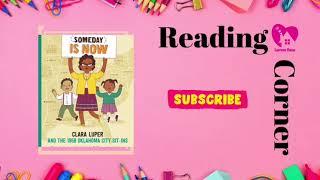 Someday is Now - Reading Corner Wednesday - Lauren's House 4 Positive Change