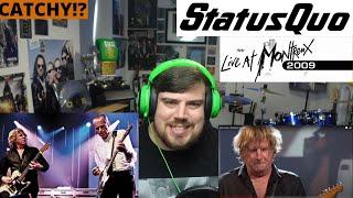 CATCHY!? - Status Quo - Whatever You Want (Montreux 2009) - REACTION