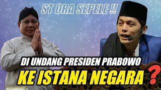 GUS IQDAM DI UNDANG PRESIDEN PRABOWO KE ISTANA NEGARA ? ST ORA SEPELE