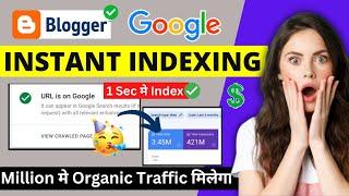 Instant Indexing For Blogger (Index Page in 1 Sec) using API | Google api indexing Blogger