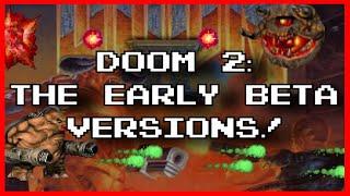 The DOOM 2 Beta Versions! In-depth look at EXEs & Maps