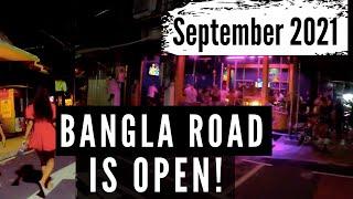 BANGLA ROAD IS OPEN! How is Patong beach (Phuket) in September 2021