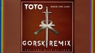 Hold The Line (GORSKI Remix) - Toto