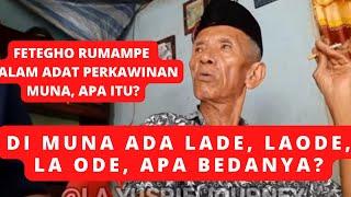 DI MUNA ADA LADE, LA ODE, LAODE, APA BEDANYA?