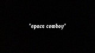 realluis089 - "space cowboy" Prod. by (sonnı 製)