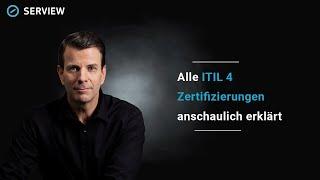 Alle ITIL 4 Zertifizierungen übersichtlich erklärt | SERVIEW Knowledge Nuggets