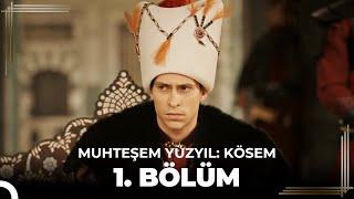 Muhteşem Yüzyıl: Kösem 1.Bölüm (HD)