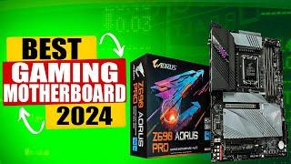 7 Best Gaming Motherboards Of 2024-Which Motherboard Should You Buy?