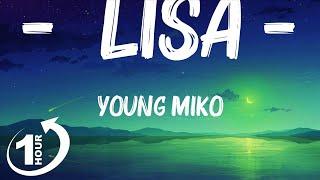 [ Loop 1Hour ]  Young Miko - Lisa (Letra/Lyrics)