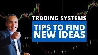 Trading Systems Tips: How to Identify the Best Timeframe and Get New Ideas for Your Strategies