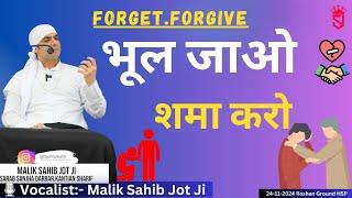 Forget. Forgive.24-11-2024 Roshan Ground HOSHIARPUR