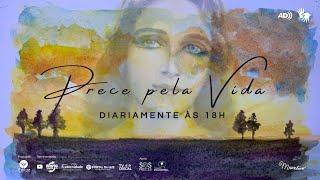 PRECE PELA VIDA (Maria de Nazaré) #1573 | com AD e Libras