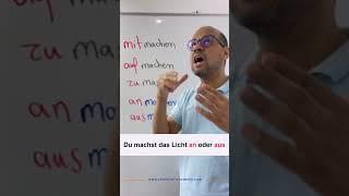 machen ( mitmachen - aufmachen - ausmachen )  - Learn German