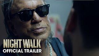 Night Walk (2021 Movie) Official Trailer – Mickey Rourke, Eric Roberts, Sean Stone