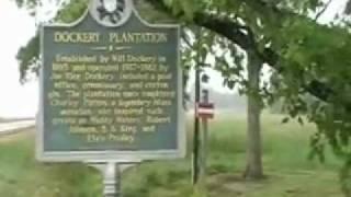 DOCKERY PLANTATION -Birthplace of MS  DELTA BLUES