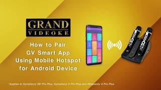 How to Pair GV Smart App Using Mobile Hotspot (Android)