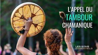 « L’Appel du Tambour Chamanique » : Les 3 Secrets du Chamane | Nouveau Live exclusif !