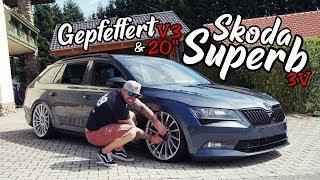 SKODA SUPERB 3V / Gepfeffert V3 & 20"