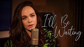 I'll Be Waiting - Cian Ducrot (Tasha Reeves Cover)