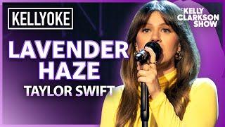 'Lavender Haze' By Taylor Swift | Kelly Clarkson Kellyoke Cover