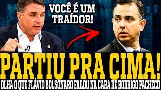 OLHA O QUE FLÁVIO BOLSONARO FALOU NA CARA DE RODRIGO PACHECO