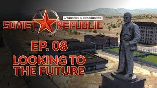 WORKERS & RESOURCES SOVIET REPUBLIC | DESERT BIOME - EP08 Realistic Mode (City Builder Lets Play)