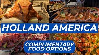 NIEUW STATENDAM: Buffet And Dining Room! Holland America Cruise Food Review!