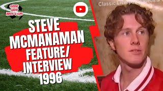 Steve McManaman Feature/Interview 1996