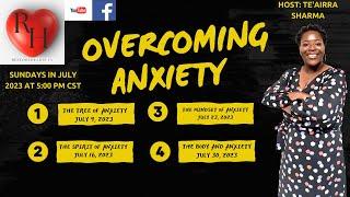 Overcoming Anxiety Series: The Tree of Anxiety Episode 1