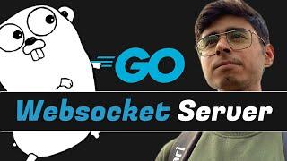 Create your First Websocket Server in Go