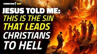 URGENT Jesus told me: Millions of Christians Go to Hell Over THIS  | Saint Teresa of Avila