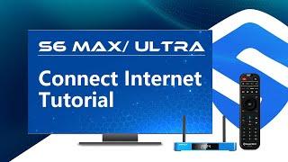 SuperBox S6 Max/Ultra Setup Internet, Time and Language