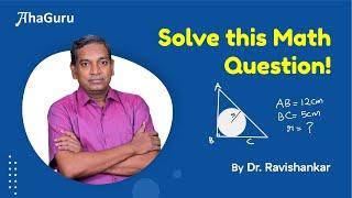 Can you beat this math question in seconds? | Class 7 to 12 | Dr. Ravishankar | AhaGuru | Maths