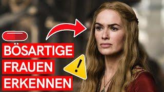 Wie erkenne ich bösartige und manipulative Frauen? (Ignorieren auf eigene Gefahr!)