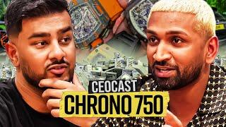 Chrono Reveals His Past Life, Losing $1,000,000 and Truth About Watch Crime | CEOCAST EP. 89