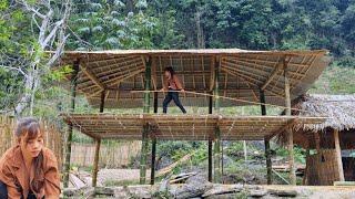 Girl building and preparing to complete a new house - stilt house design | Bàn Thị Ta