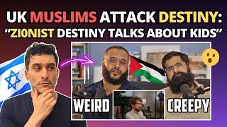 UK Muslims Attack Destiny: “Zi0nist Destiny Talks About Kids” 