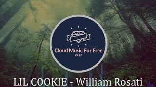 LIL COOKIE - William Rosati (No Copyright Music)