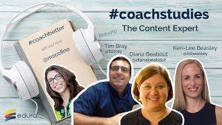 How to Coach "The Content Expert": #coachstudies Ep 1