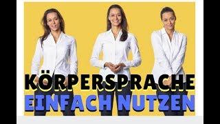 Körpersprache lesen einfach nutzen | Coaching Yvonne de Bark Teil1